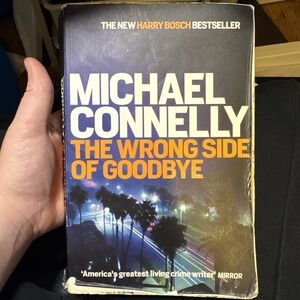 Michael Connelly Novels - Paperback - The Wrong Side Of Goodbye